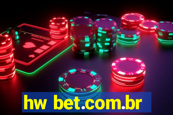 hw bet.com.br